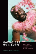 Cover: Hawai'i Is My Haven - Duke University Press