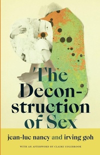 Enlarge image Cover: The Deconstruction of Sex - Duke University Press