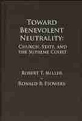Abbildung von: Toward Benevolent Neutrality - Baylor University Press