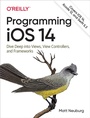 Cover: Programming iOS 14 - O'Reilly