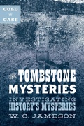 Cover: Cold Case: The Tombstone Mysteries - TwoDot Books