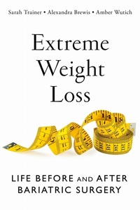 Enlarge image Cover: Extreme Weight Loss - New York University Press