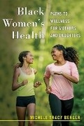 Cover: Black Women's Health - New York University Press