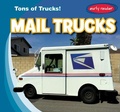 Cover: Mail Trucks - Gareth Stevens Publishing