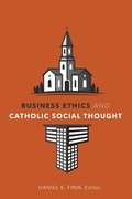 Cover: Business Ethics and Catholic Social Thought - Georgetown University Press