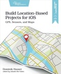 Cover: Build Location-Based Projects for iOS - Pragmatic Bookshelf