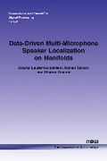 Cover: Data-Driven Multi-Microphone Speaker Localization on Manifolds - now publishers Inc