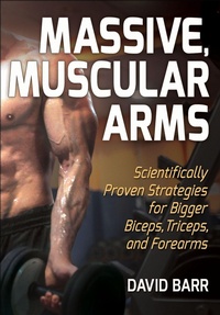 Enlarge image Cover: Massive, Muscular Arms - Human Kinetics