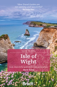 Abbildung von: Isle of Wight (Slow Travel) - Bradt Travel Guides