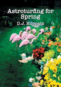 Enlarge image Cover: Astroturfing for Spring - Puncher and Wattmann