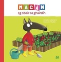 Cover: Macan ag Obair sa Ghairdin - Leabhar Breac