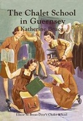 Cover: The Chalet School in Guernsey - Girls Gone By Publishers