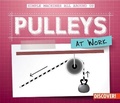 Cover: Pulleys at Work - Enslow Publishing