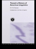 Cover: Toward a History of American Linguistics - Routledge