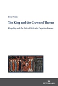 Cover: The King and the Crown of Thorns - Peter Lang Verlag