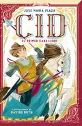 Cover: Cid. El primer caballero / Cid. The First Lord - ALFAGUARA INFANTIL