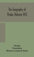 Cover: The geography of Strabo (Volume VIII) - ALPHA EDITION