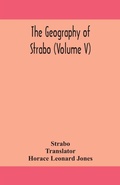 Cover: The geography of Strabo (Volume V) - ALPHA EDITION
