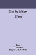 Cover: Yusuf and Zulaikha - ALPHA EDITION