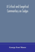 Cover: A critical and exegetical commentary on Judges - ALPHA EDITION
