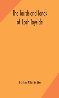 Cover: The lairds and lands of Loch Tayside - ALPHA EDITION
