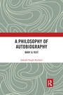 Cover: A Philosophy of Autobiography - Routledge India