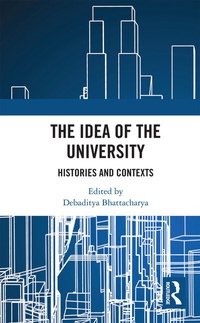 Enlarge image Cover: The Idea of the University - Routledge India