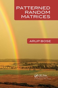 Enlarge image Cover: Patterned Random Matrices - Chapman & Hall/CRC