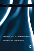 Cover: The Dark Side of Emotional Labour - Routledge