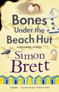 Abbildung von: Bones Under the Beach Hut - Severn House
