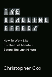 Enlarge image Cover: The Deadline Effect - Simon + Schuster LLC