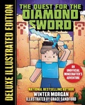 Cover: The Quest for the Diamond Sword (Deluxe Illustrated Edition) - Sky Pony Press
