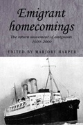 Cover: Emigrant Homecomings - Manchester University Press
