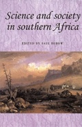 Cover: Science and Society in Southern Africa - Manchester University Press
