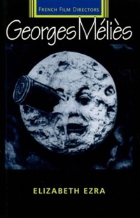 Abbildung von: Georges Melies - Manchester University Press