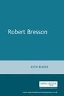 Cover: Robert Bresson - Manchester University Press