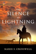 Cover: The Silence of Lightning - NineStar Press, LLC