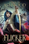 Cover: Flicker (Crown of Fae, #0.5) - Rowan & Ash Artistry