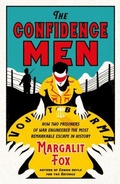 Cover: The Confidence Men - Profile Books Ltd