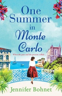 Abbildung von: One Summer in Monte Carlo - Boldwood Books Ltd