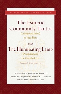 Abbildung von: The Esoteric Community Tantra with The Illuminating Lamp - Wisdom Publications