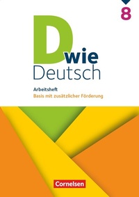 Abbildung von: D wie Deutsch - Zu allen Ausgaben - 8. Schuljahr - Cornelsen Verlag