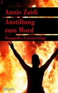 Cover: Anstiftung zum Mord - Unionsverlag