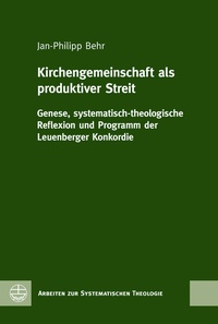 Abbildung von: Kirchengemeinschaft als produktiver Streit - Evangelische Verlagsanstalt