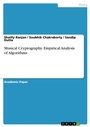 Cover: Musical Cryptography. Empirical Analysis of Algorithms - GRIN Verlag