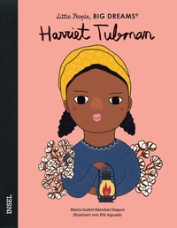Abbildung von: Little People, Big Dreams - Harriet Tubman - Insel