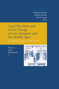 Cover: Legal Pluralism and Social Change in Late Antiquity and the Middle Ages - Vittorio Klostermann Verlag