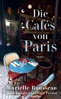 Cover: Die Caf&eacute;s von Paris - Insel