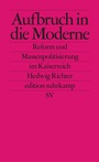 Cover: Aufbruch in die Moderne - Suhrkamp