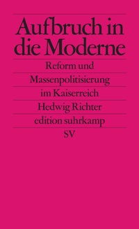 Enlarge image Cover: Aufbruch in die Moderne - Suhrkamp
